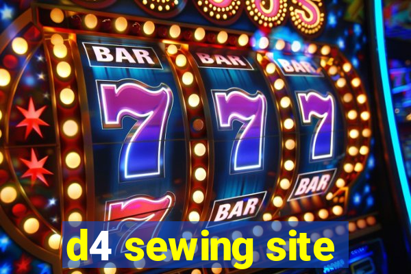 d4 sewing site