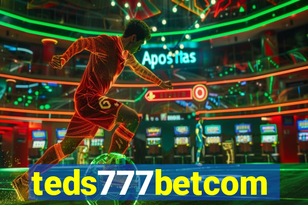 teds777betcom