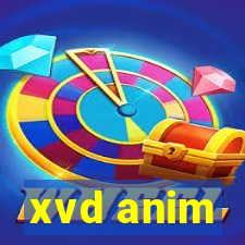 xvd anim