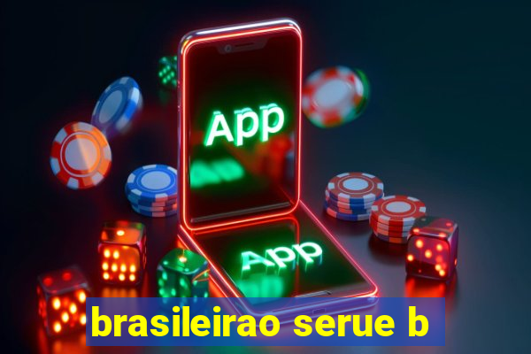 brasileirao serue b