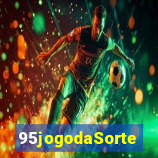 95jogodaSorte