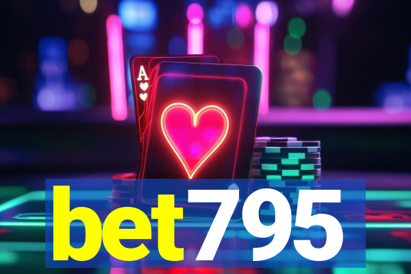 bet795