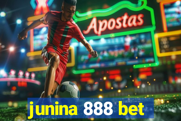 junina 888 bet