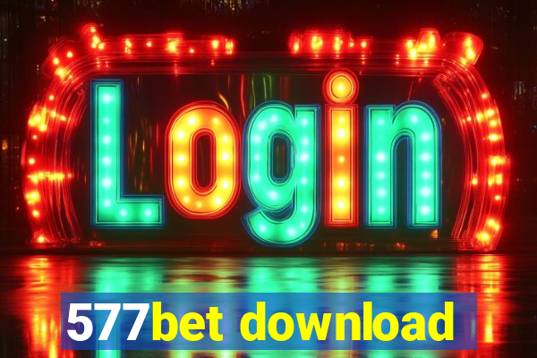 577bet download