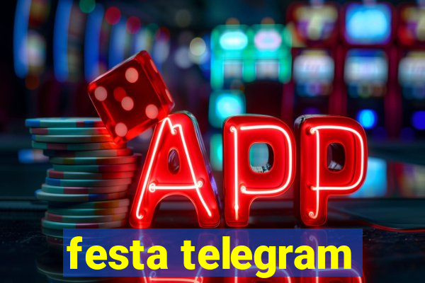 festa telegram