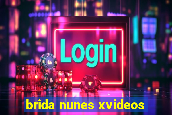 brida nunes xvideos