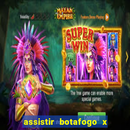 assistir botafogo x sao paulo futemax