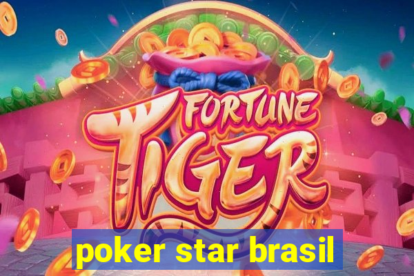 poker star brasil