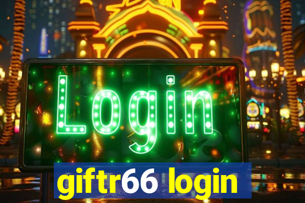 giftr66 login