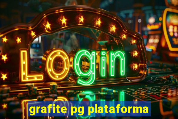 grafite pg plataforma