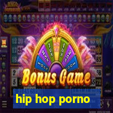 hip hop porno