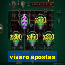 vivaro apostas