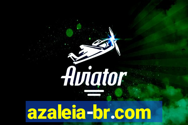 azaleia-br.com