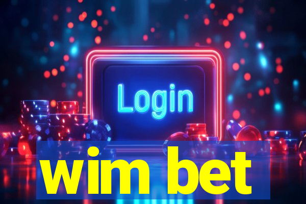 wim bet