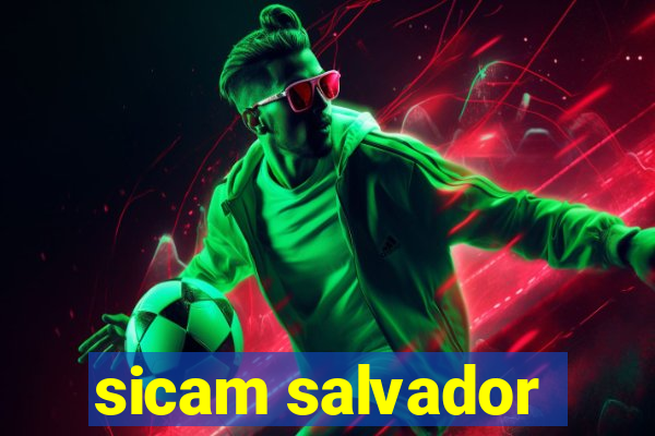 sicam salvador
