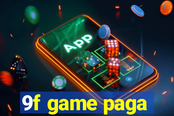 9f game paga