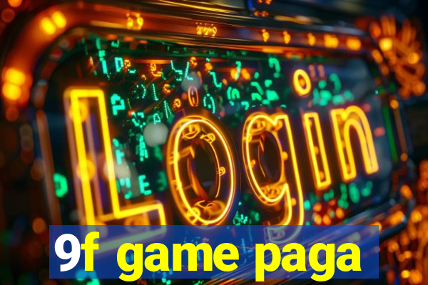9f game paga