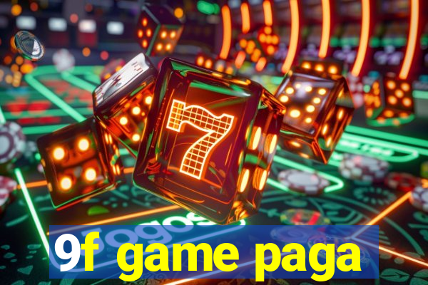 9f game paga