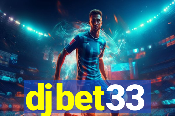 djbet33