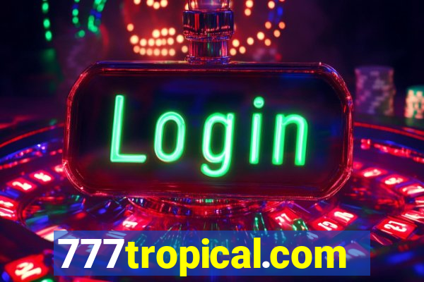 777tropical.com