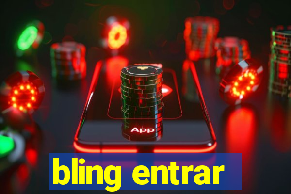bling entrar