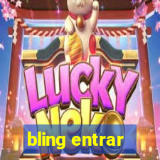 bling entrar