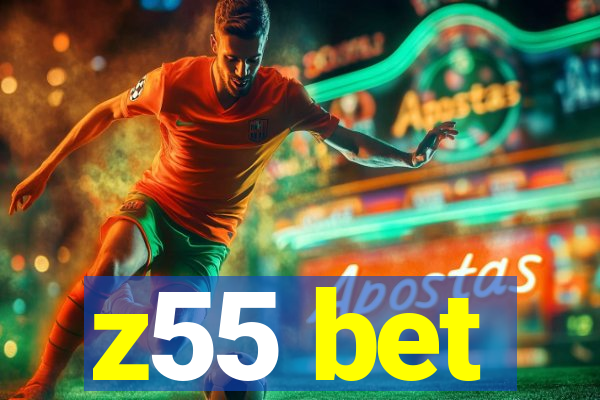 z55 bet