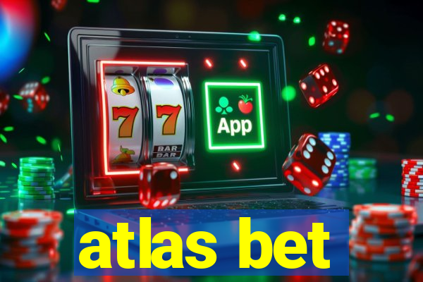 atlas bet