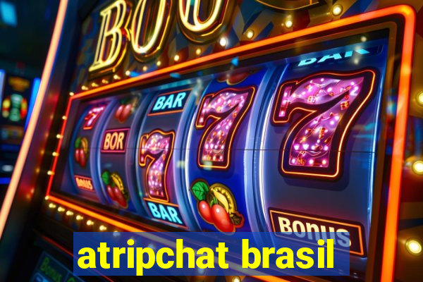 atripchat brasil