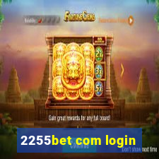 2255bet com login