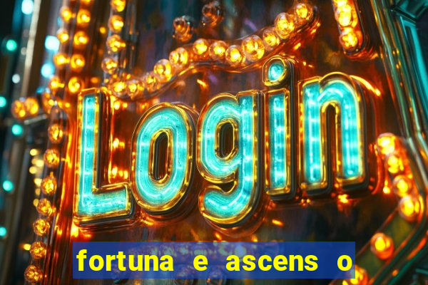 fortuna e ascens o livro pdf grátis