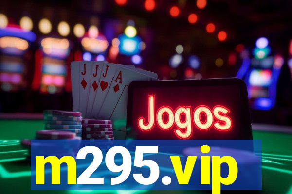 m295.vip