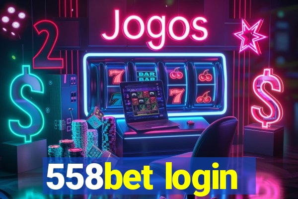 558bet login