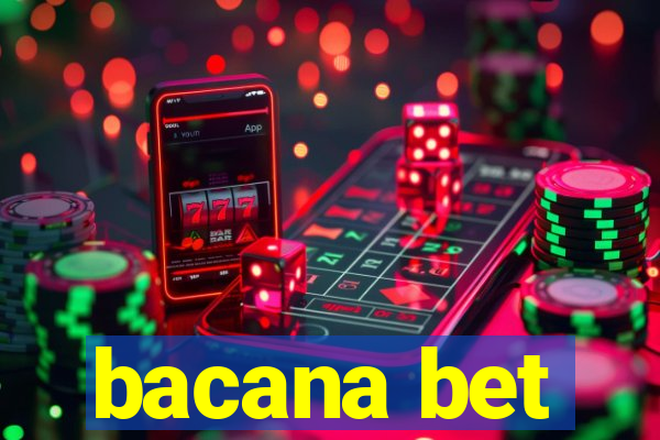 bacana bet