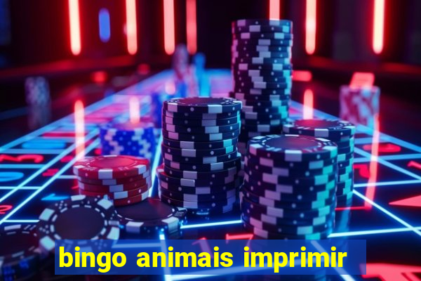 bingo animais imprimir