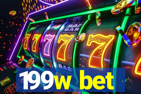199w bet