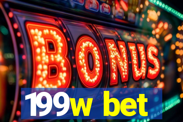 199w bet