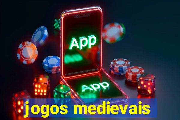 jogos medievais