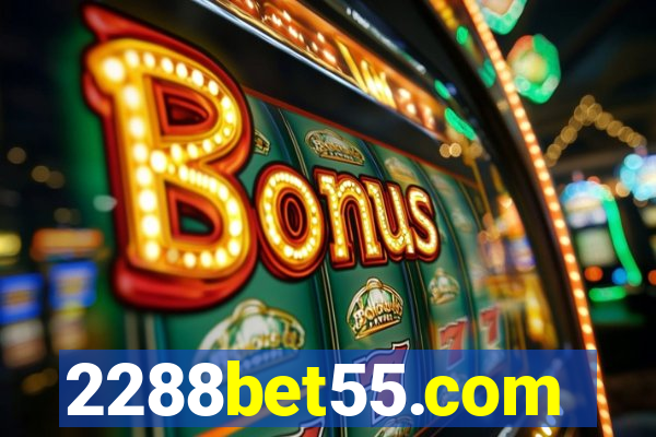 2288bet55.com