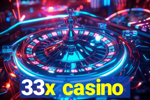 33x casino