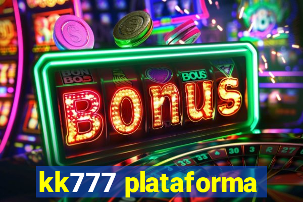 kk777 plataforma