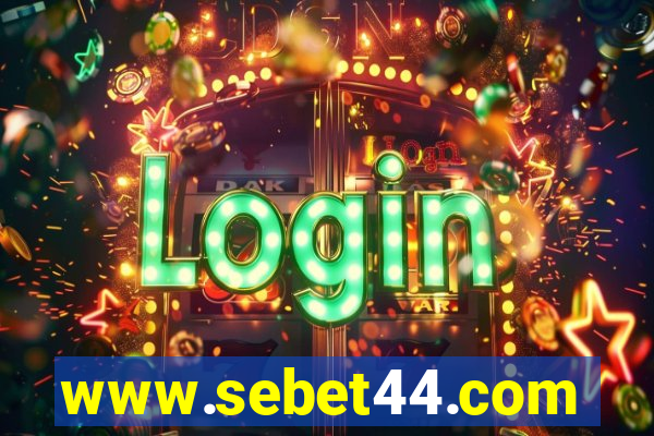 www.sebet44.com