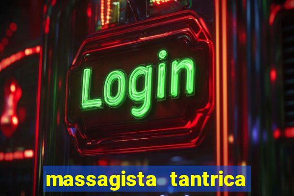 massagista tantrica porto alegre