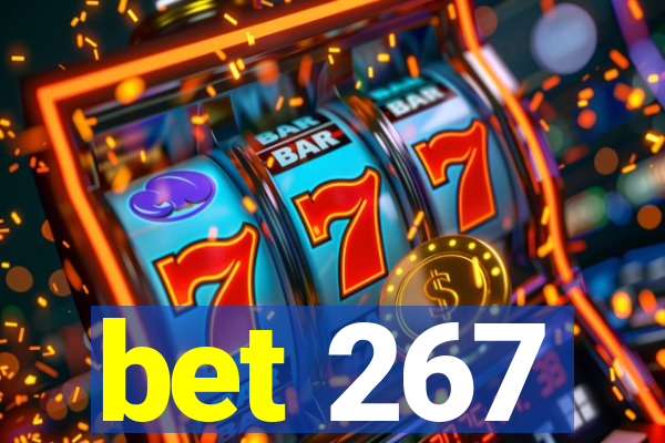 bet 267