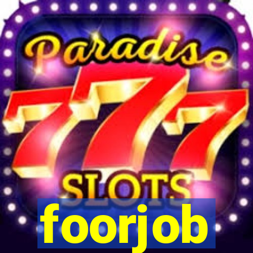 foorjob