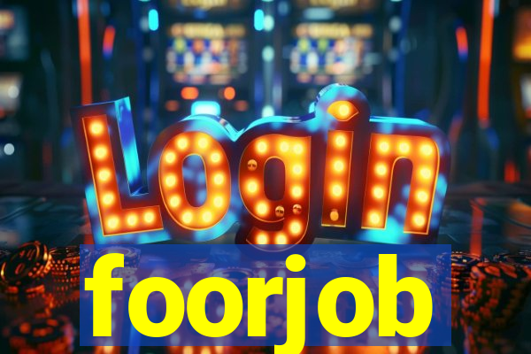 foorjob