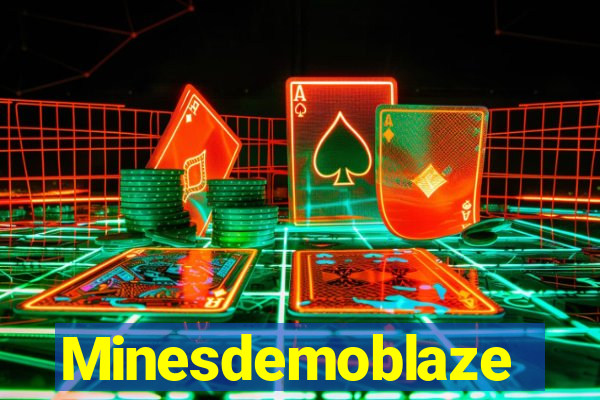 Minesdemoblaze