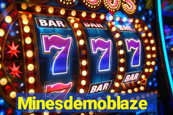 Minesdemoblaze