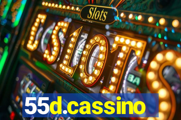 55d.cassino