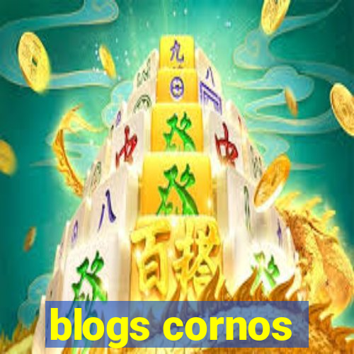 blogs cornos